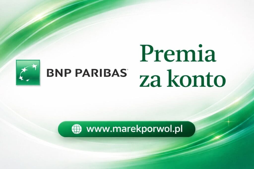 BNP Paribas premia za konto promocja bank