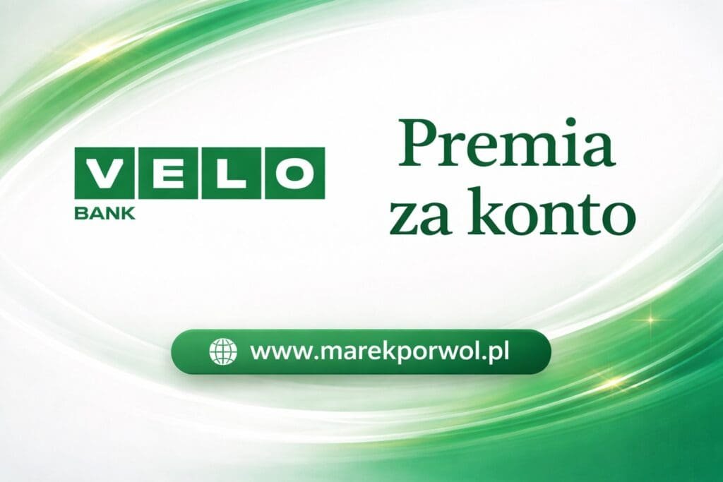 velobank premia za konto promocja bankowa konto osobiste