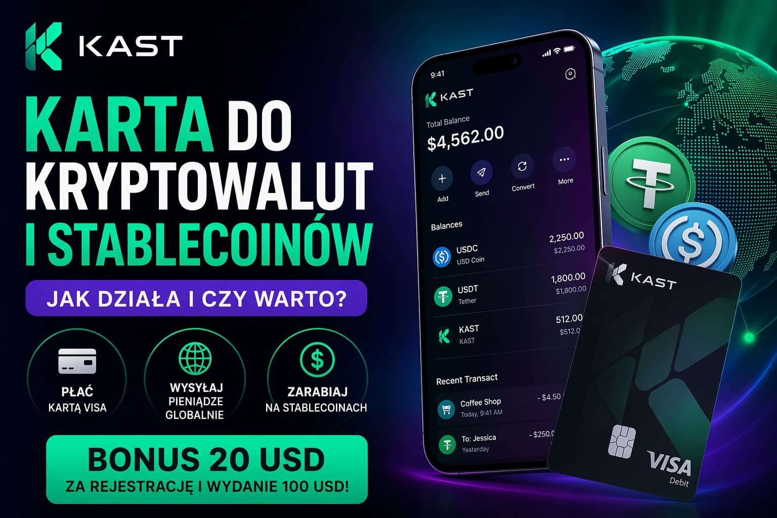 KAST karta do kryptowalut i stablecoinów – płatności Visa oraz bonus 20 USD za rejestrację