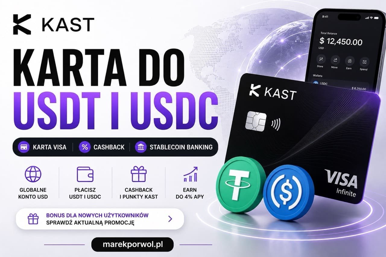 KAST Card – karta Visa do płatności USDT i USDC, cashback, stablecoin banking oraz konto USD.